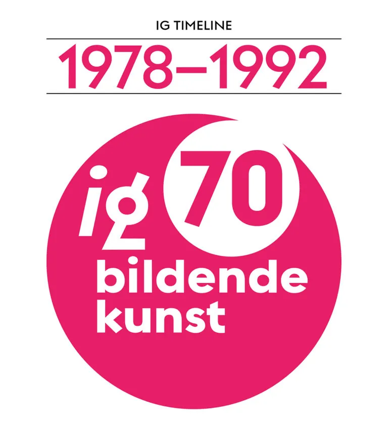 70 Jahre IG Bildende Kunst - IG Timeline 1978-1992